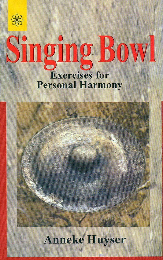 Singing Bowl: Exercises for Personal Harmony - BIBLIONEPAL