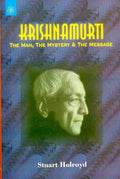 Krishnamurti: The Man, The Mystery and The Message BIBLIONEPAL