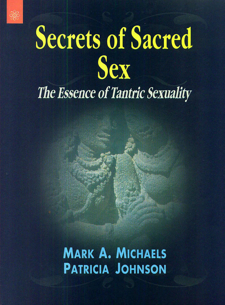 Secrets of Sacred Sex Motilal Banarsidass