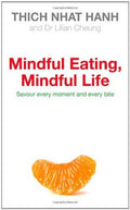 Mindful Eating, Mindful Life BIBLIONEPAL