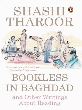 Bookless in Baghdad and Other Writings on Reading - BIBLIONEPAL