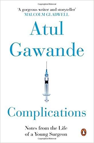 Complications : Notes From The Life Of A Young Surgeon BIBLIONEPAL