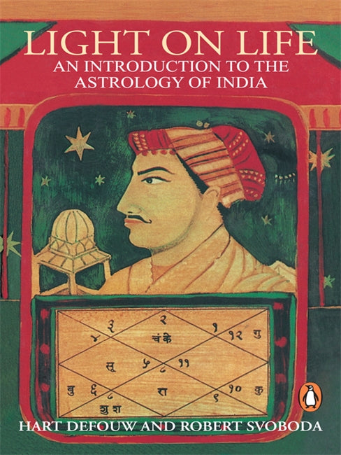 Light on Life: An Introduction to the Astrology of India BIBLIONEPAL