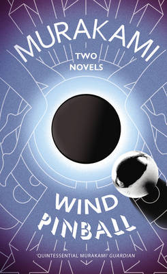 Wind/Pinball: Two Novels BIBLIONEPAL