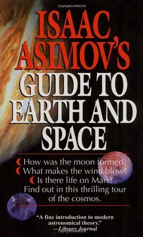 Isaac Asimov's Guide to Earth and Space