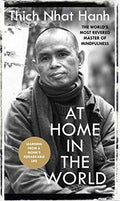 At Home In The World: Stories and Essential Teachings From A Monk's Life BIBLIONEPAL