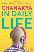 Chanakya in Daily Life BIBLIONEPAL