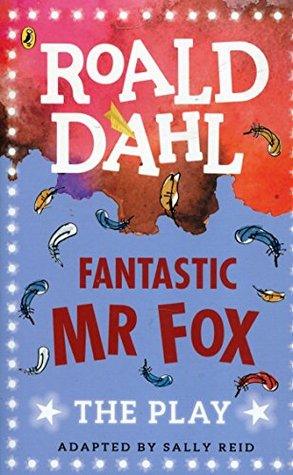 Fantastic Mr Fox: The Play BIBLIONEPAL