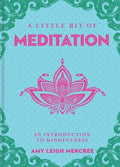 A Little Bit of Meditation: An Introduction to Mindfulness BIBLIONEPAL