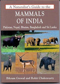 A Naturalists Guide to the Mammals of India BIBLIONEPAL