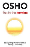 First in the Morning: 365 Uplifting Moments to Start the Day Consciously BIBLIONEPAL