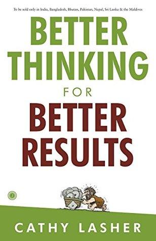 Better Thinking for Better Results BIBLIONEPAL