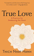 True Love: A Practice for Awakening the Heart BIBLIONEPAL