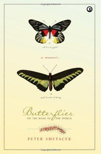 Butterflies on the Roof of the world: A Memoir - BIBLIONEPAL