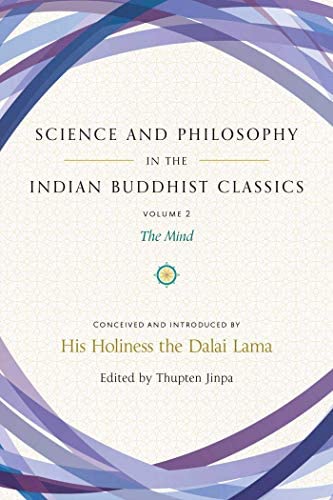 Science and Philosophy in the Indian Buddhist Classics, Vol. 2: The Mind BIBLIONEPAL