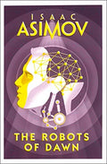 The Robots of Dawn (Robot #3) BIBLIONEPAL