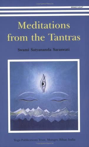 Meditations from the Tantras Yoga Publications Trust