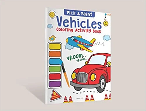 Pick and Paint Coloring Activity Book For Kids: Vehicles