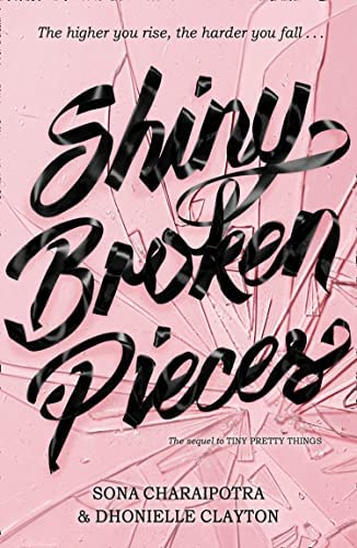 Shiny Broken Pieces (Tiny Pretty Things #2) BIBLIONEPAL