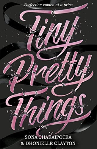 Tiny Pretty Things (Tiny Pretty Things #1) BIBLIONEPAL