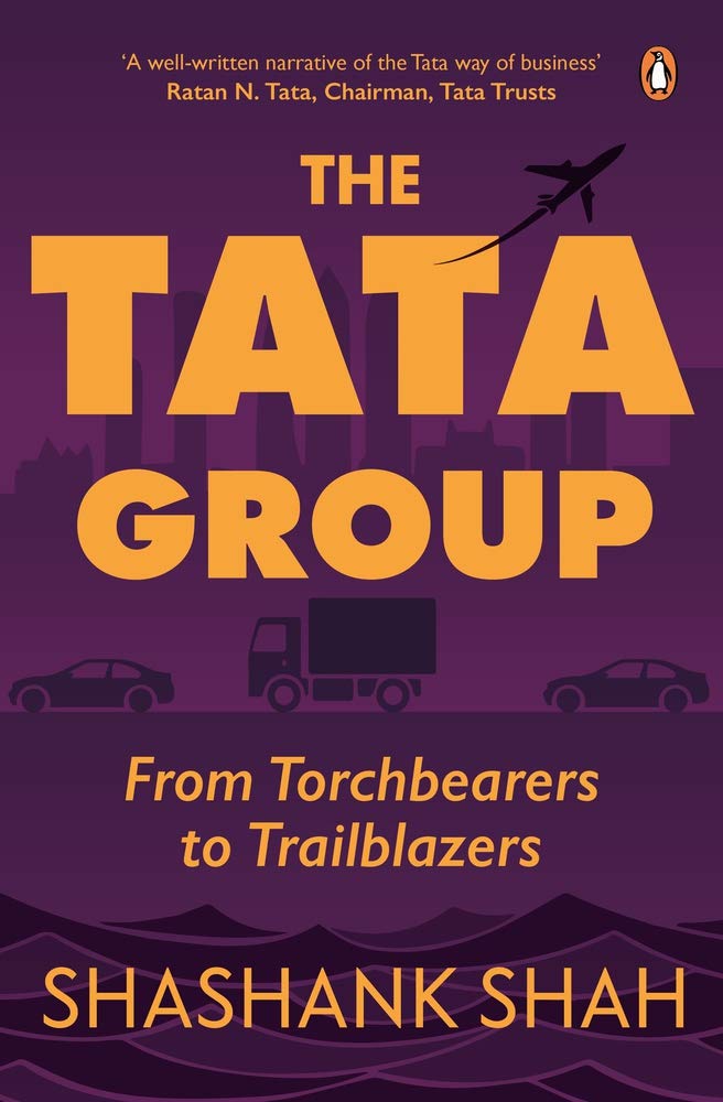 The Tata Group: From Torchbearers to Trailblazers Penguin Random House