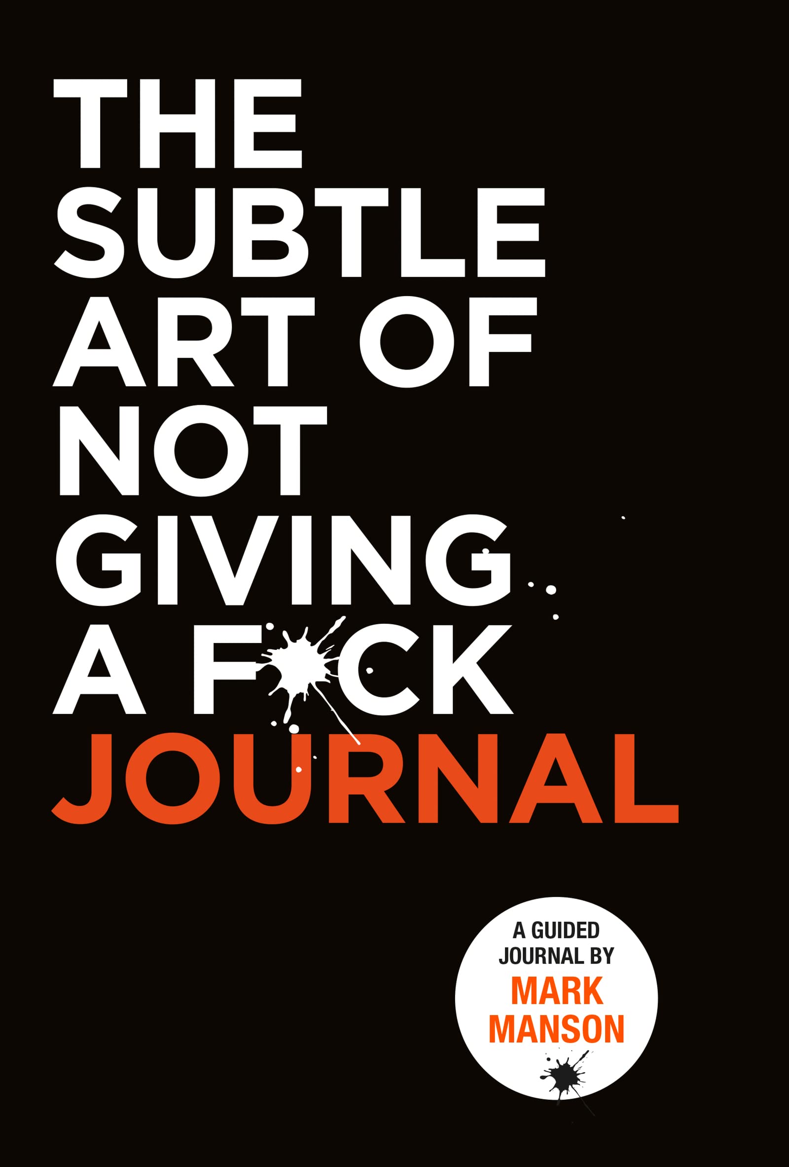 The Subtle Art of Not Giving a F*ck Journal BIBLIONEPAL