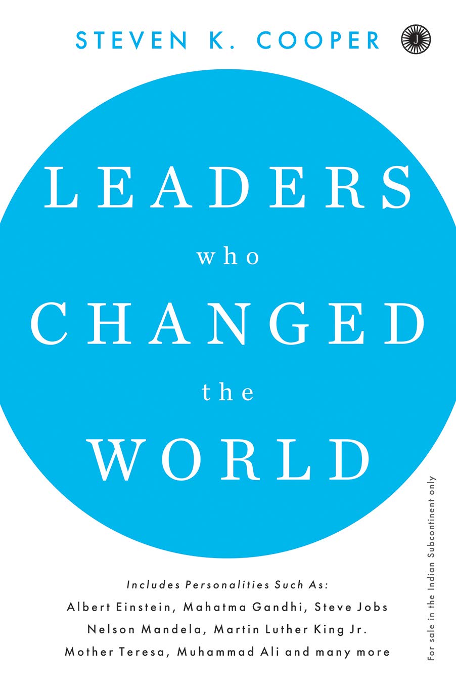Leaders Who Changed the World BIBLIONEPAL