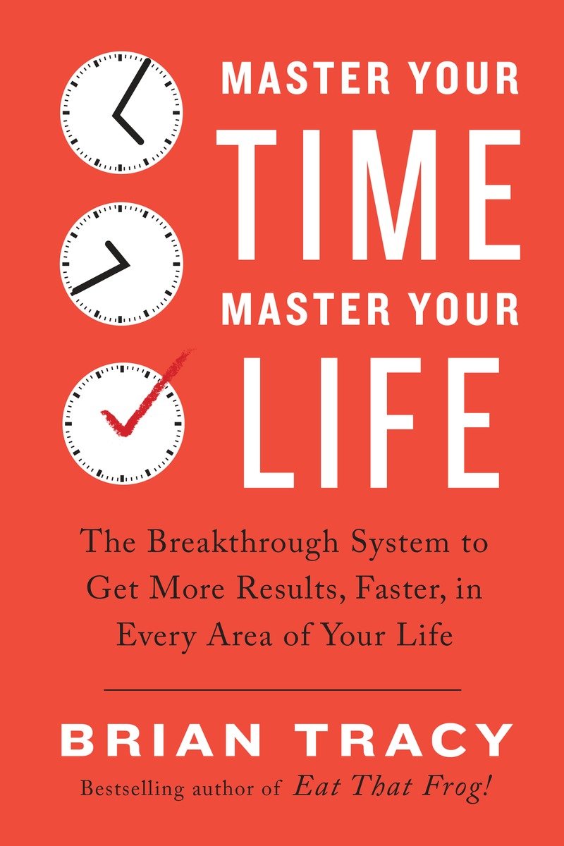 Master Your Time, Master Your Life BIBLIONEPAL