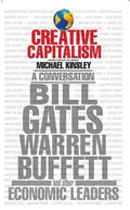 Creative Capitalism: A Conversation with Bill Gates, Warren Buffett, and Other Economic Leaders BIBLIONEPAL