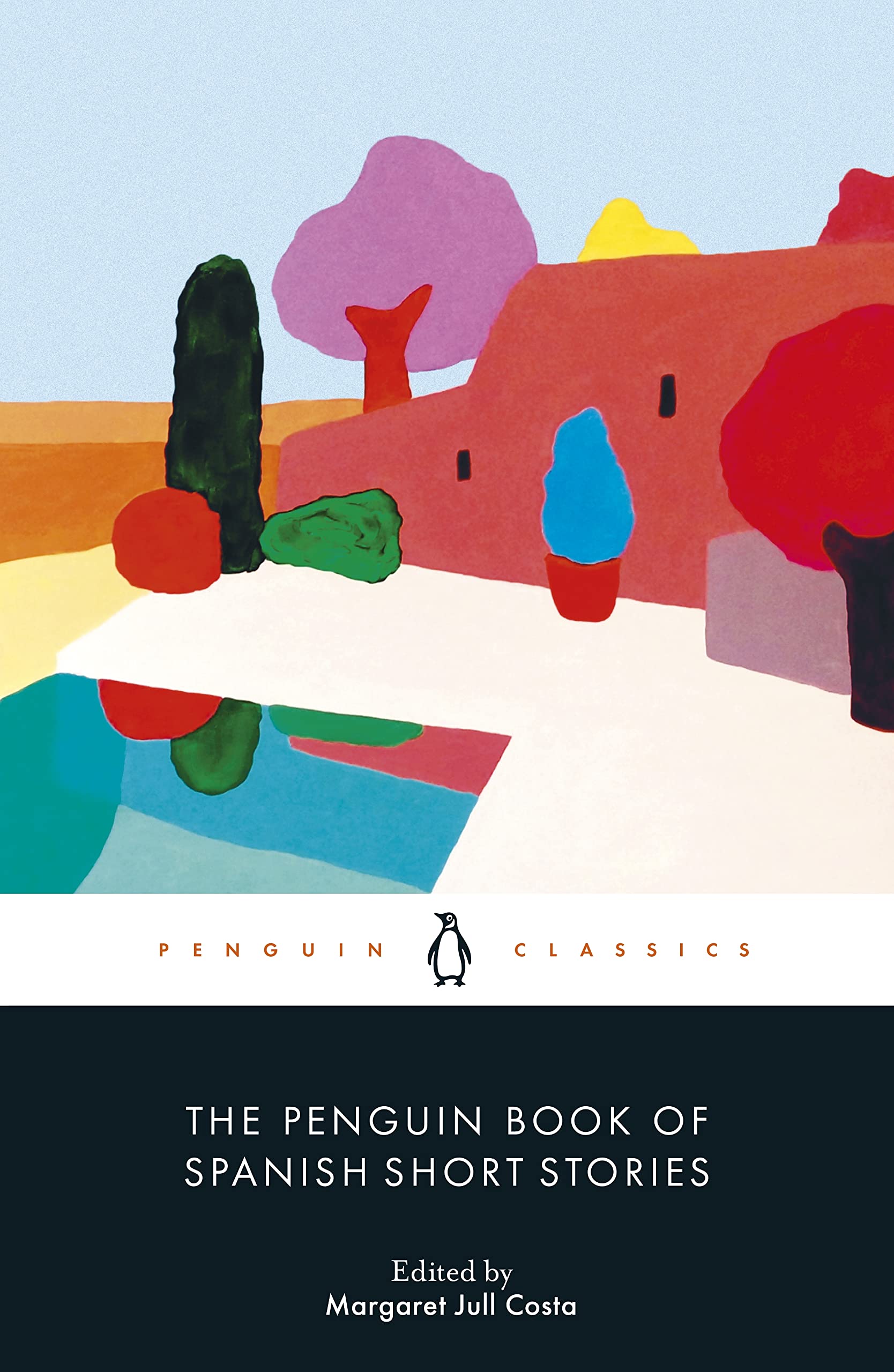 The Penguin Book of Spanish Short Stories Penguin Classics