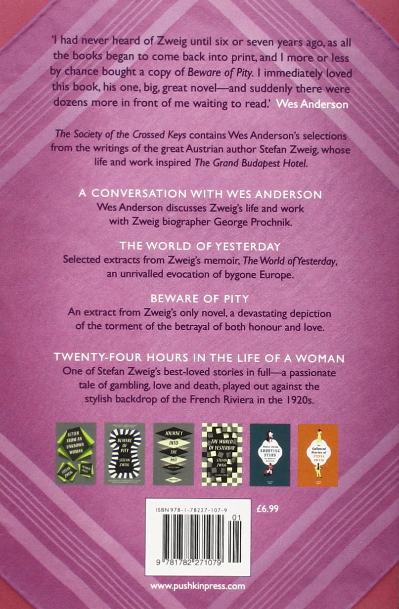 The Society of the Crossed Keys: Selections from the Writings of Stefan Zweig BIBLIONEPAL