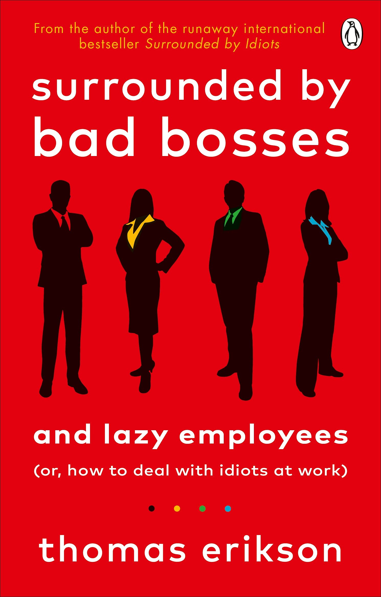 Surrounded by Bad Bosses and Lazy Employees BIBLIONEPAL