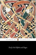 Early Irish Myths and Sagas BIBLIONEPAL