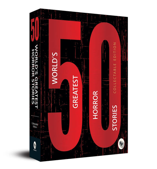 50 Worlds Greatest Horror Stories Fingerprint Publishing