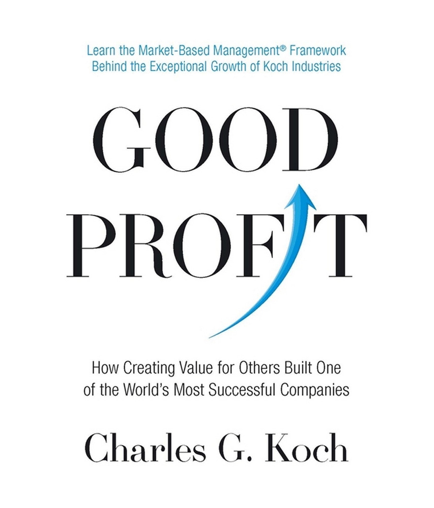 Good Profit: How Creating Value for Others Built One of the World’s Most Successful Companies BIBLIONEPAL