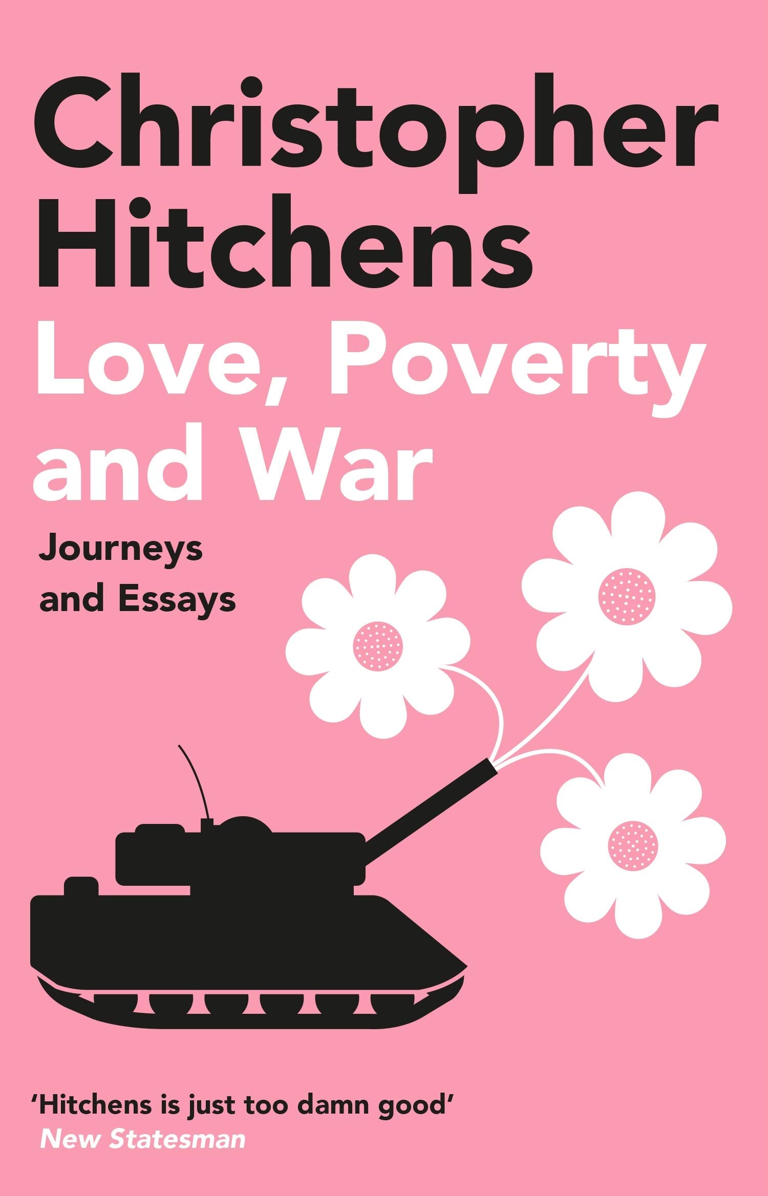 Love, Poverty and War: Journeys and Essays BIBLIONEPAL