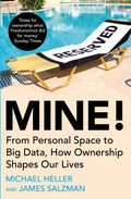 Mine!: From Personal Space to Big Data, How Ownership Shapes Our Lives BIBLIONEPAL