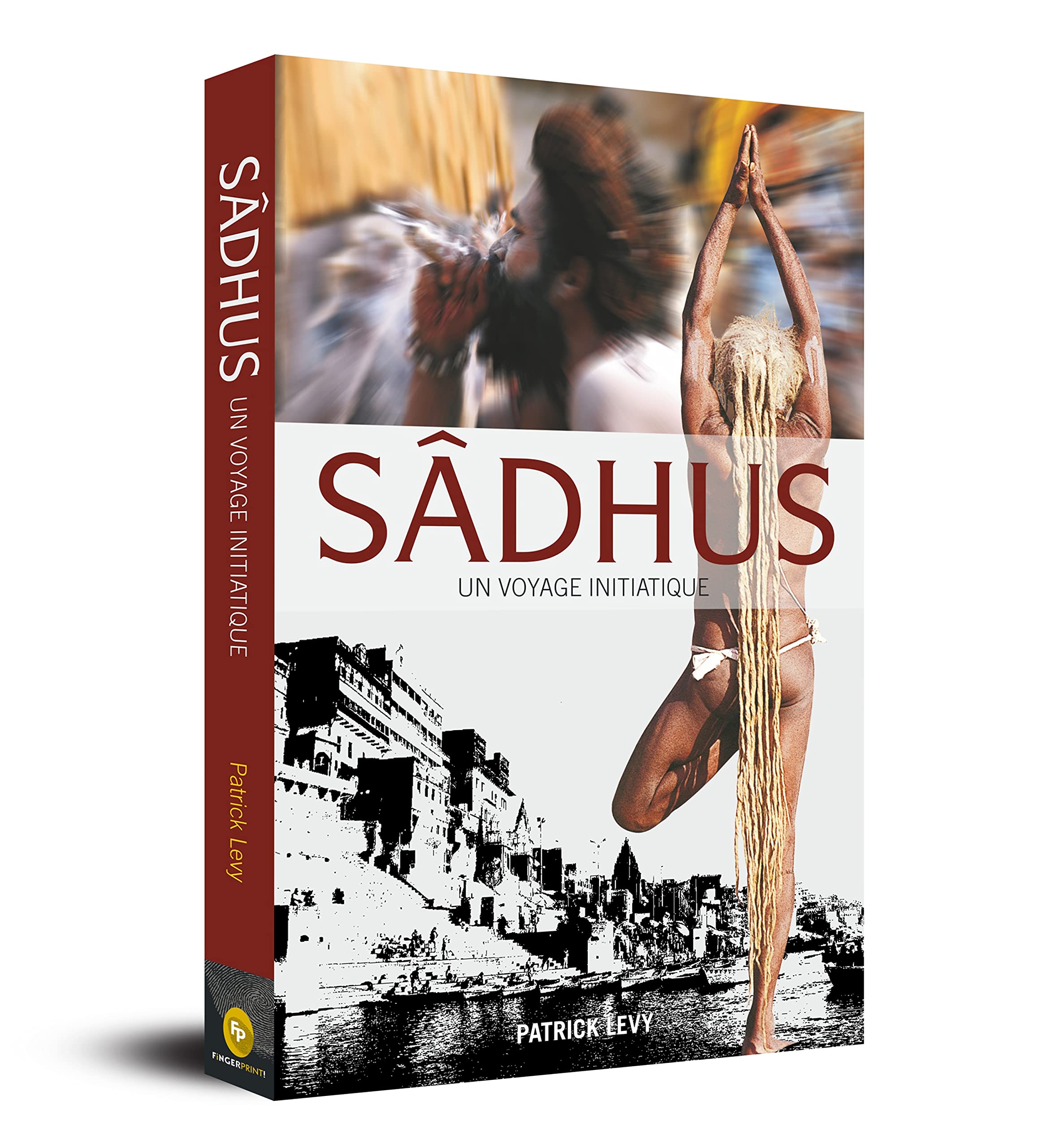 Sadhus : Un Voyage Initiatique BIBLIONEPAL 9788172345488