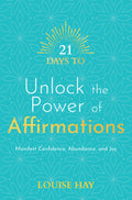 21 Days to Unlock the Power of Affirmations BIBLIONEPAL