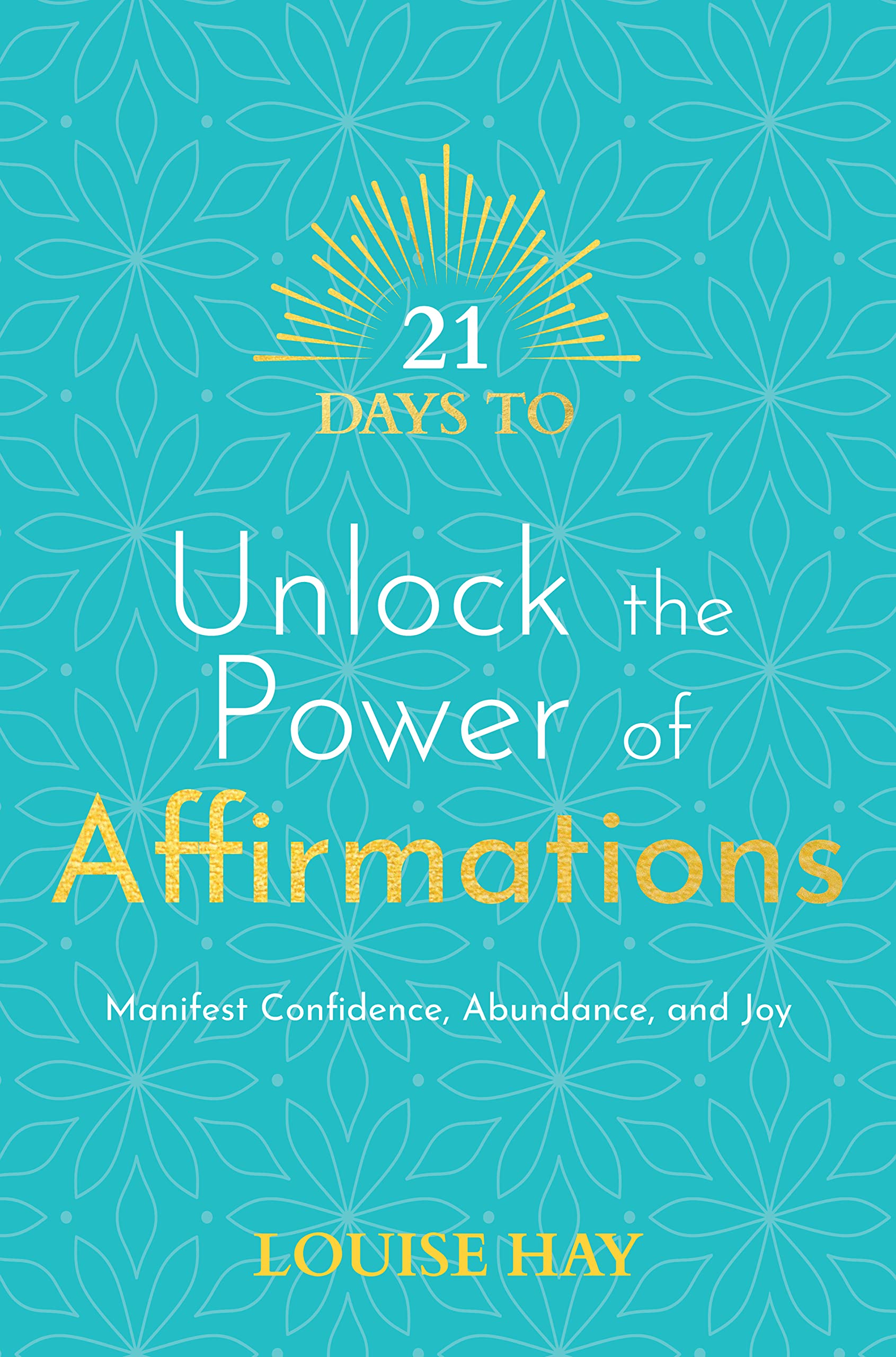 21 Days to Unlock the Power of Affirmations BIBLIONEPAL