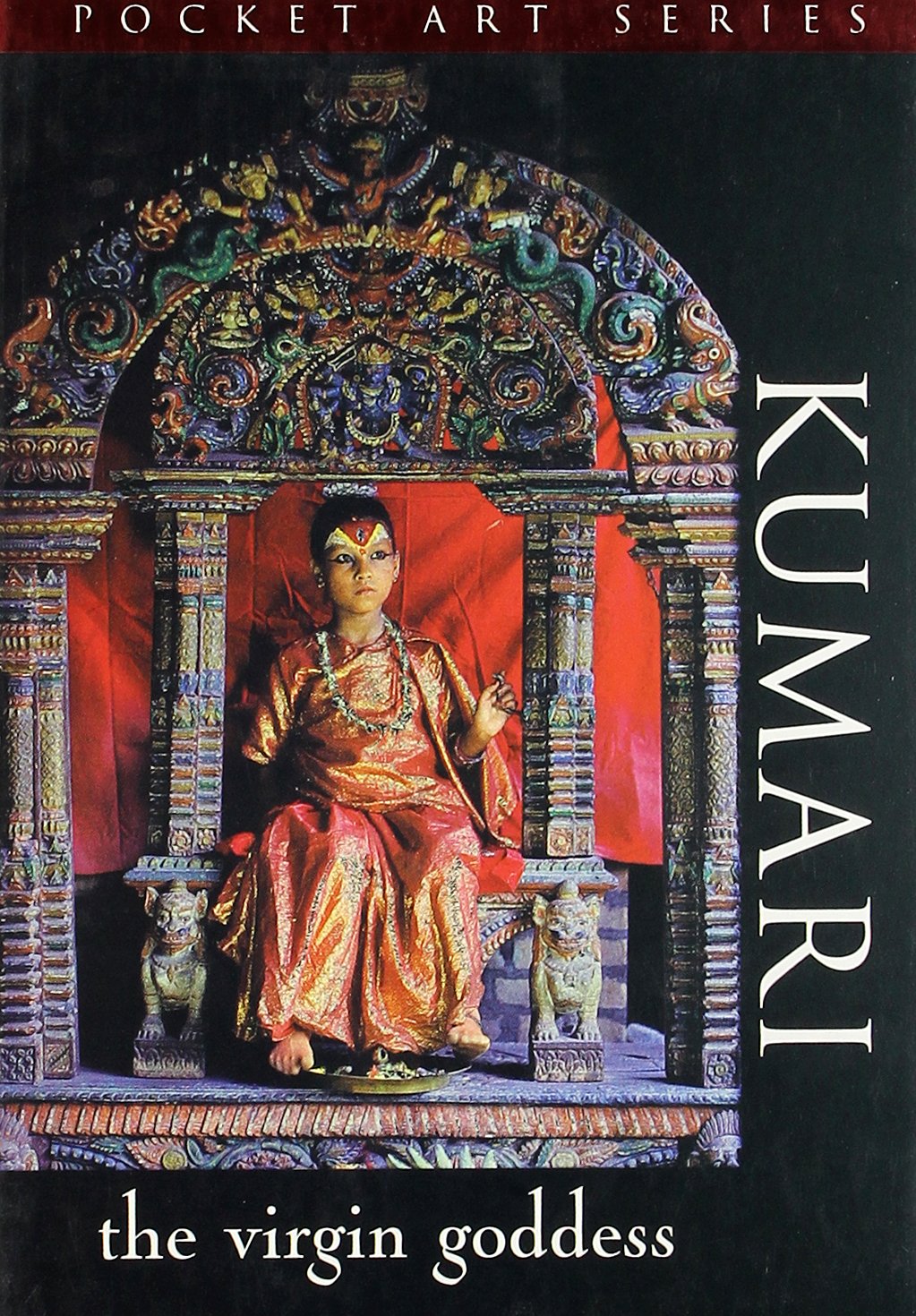 Kumari: The Virgin Goddess BIBLIONEPAL