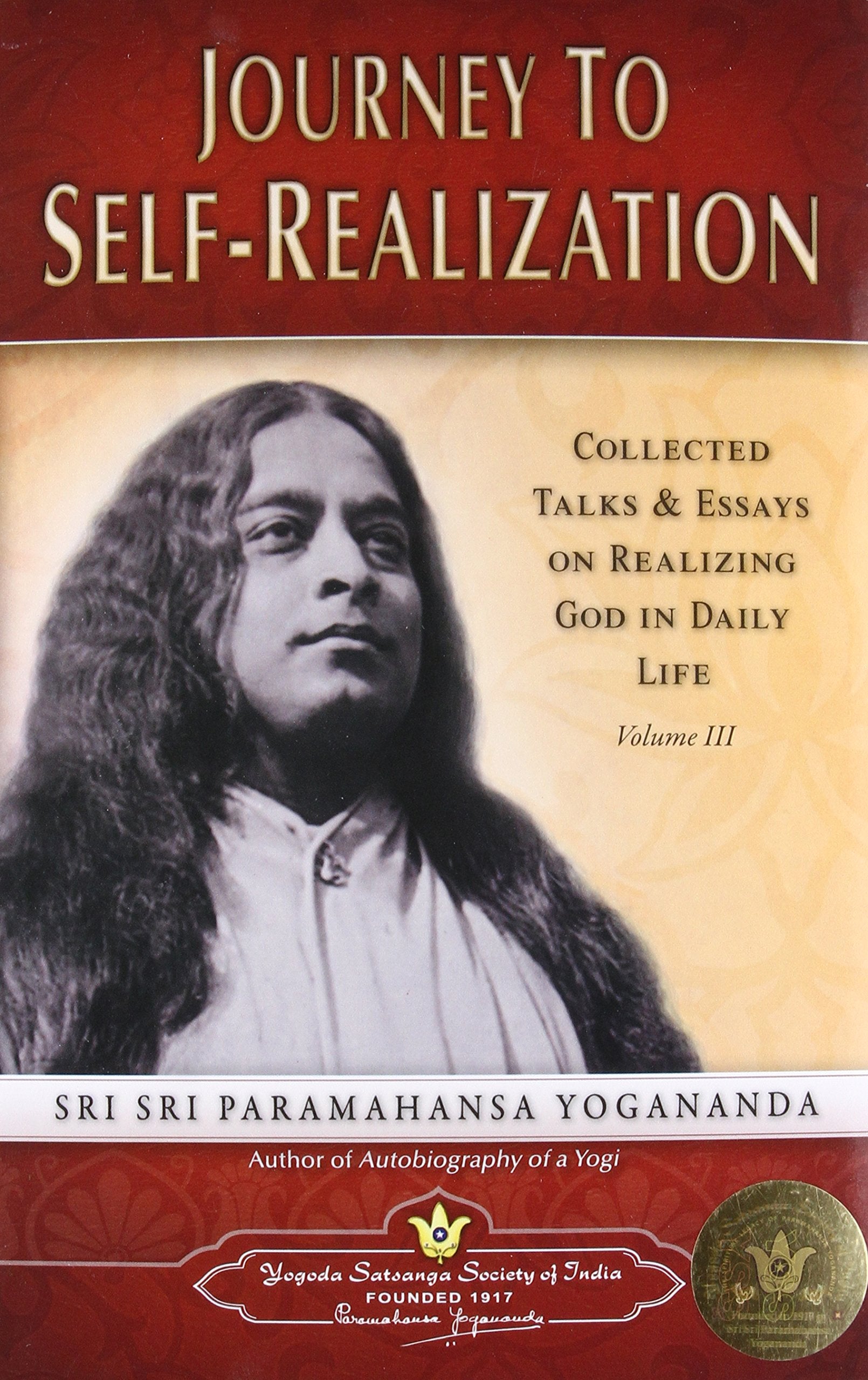 Journey to Self Realization Yogoda Satsanga Society Of India Paperback