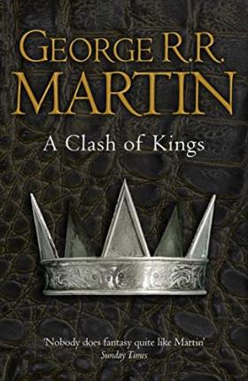 A Clash of Kings (A Song of Ice and Fire #2) Harper Collins