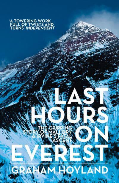 Last Hours on Everest: The Gripping Story of Mallory & Irvine’s Fatal Ascent BIBLIONEPAL