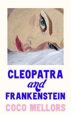 Cleopatra and Frankenstein Fourth Estate