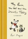 The Panda, the Cat and the Dreadful Teddy: A Parody (Magrs' Parodies) BIBLIONEPAL