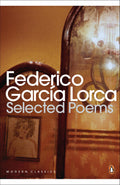 Selected Poems: Federico García Lorca Penguin Random House