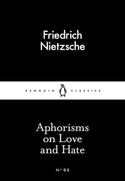 Aphorisms on Love and Hate BIBLIONEPAL