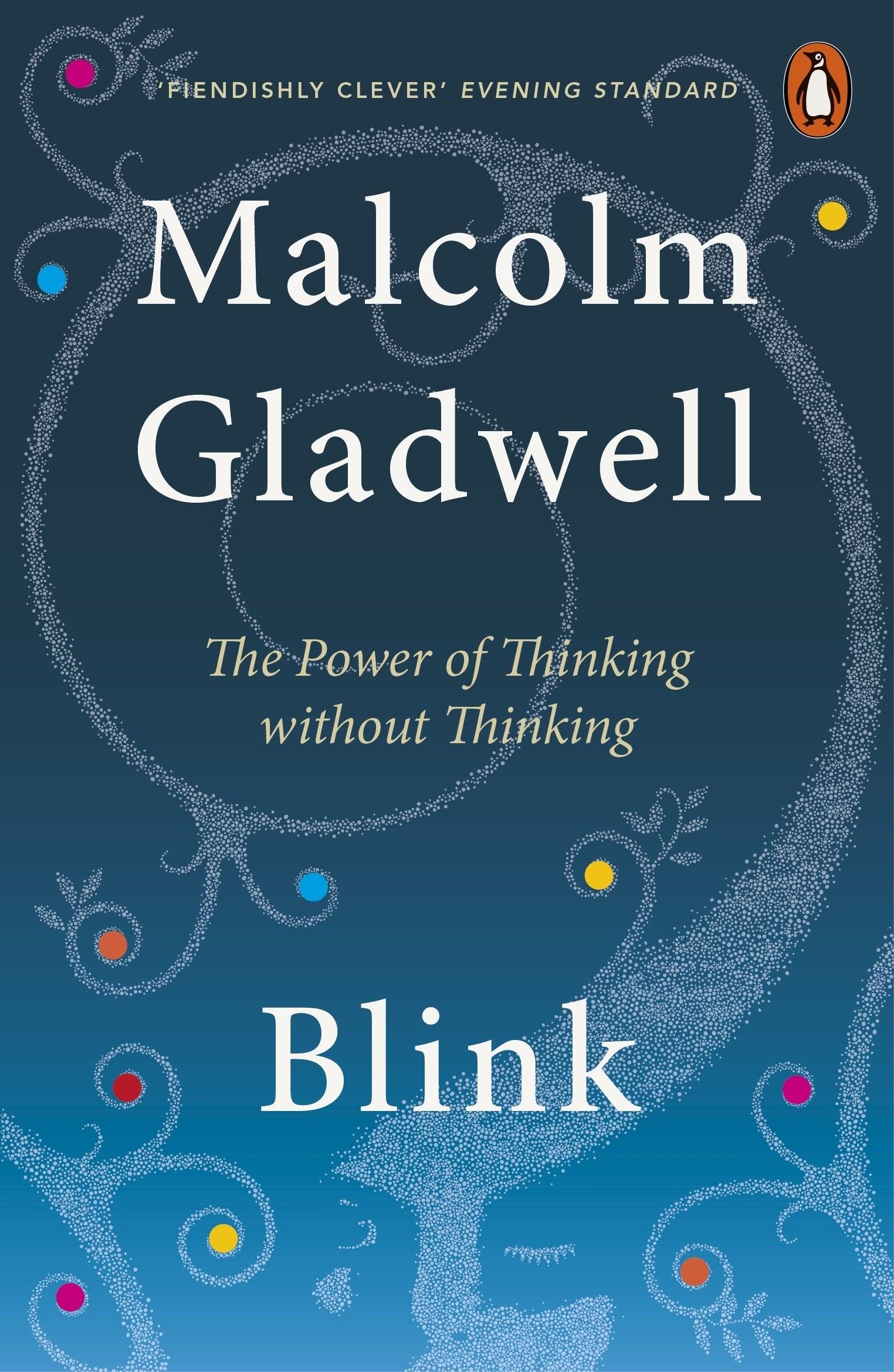 Blink: The Power of Thinking Without Thinking Penguin Random House
