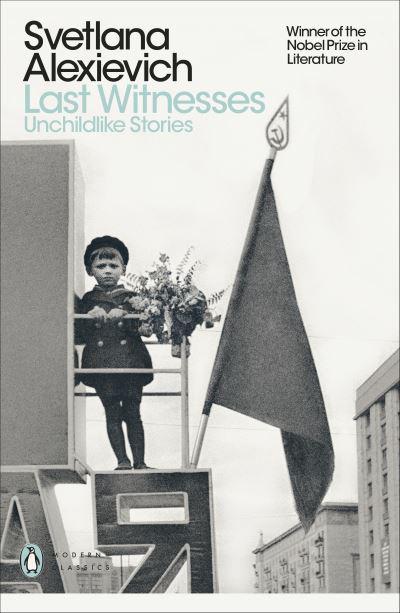 Last Witnesses: Unchildlike Stories BIBLIONEPAL